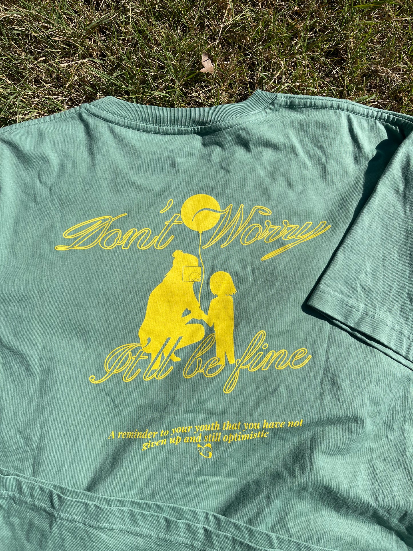 T-shirt It'll be fine